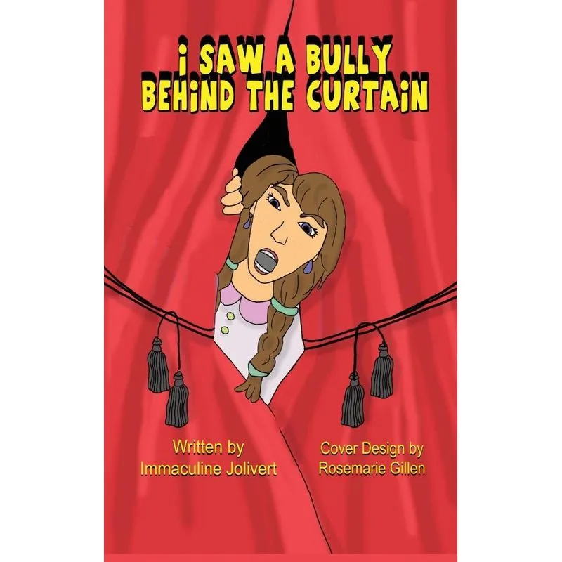 I Saw A Bully Behind The Curtain