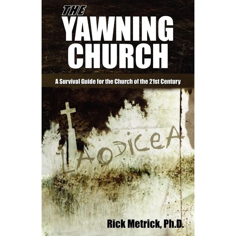The Yawning Church