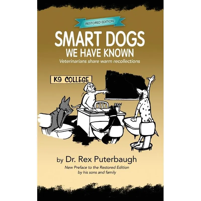 Smart Dogs We Have Known
