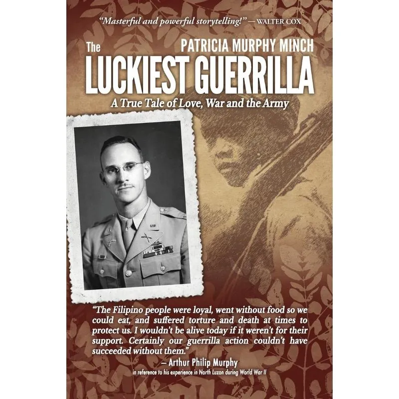 The Luckiest Guerrilla
