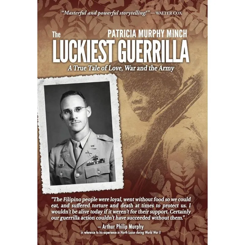 The Luckiest Guerrilla