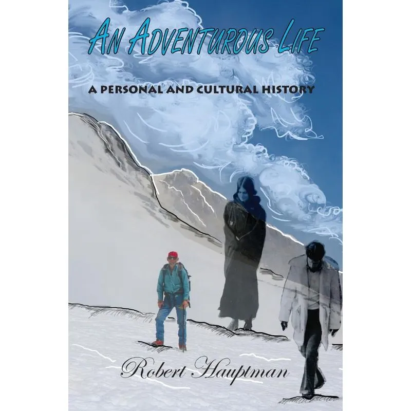An Adventurous Life
