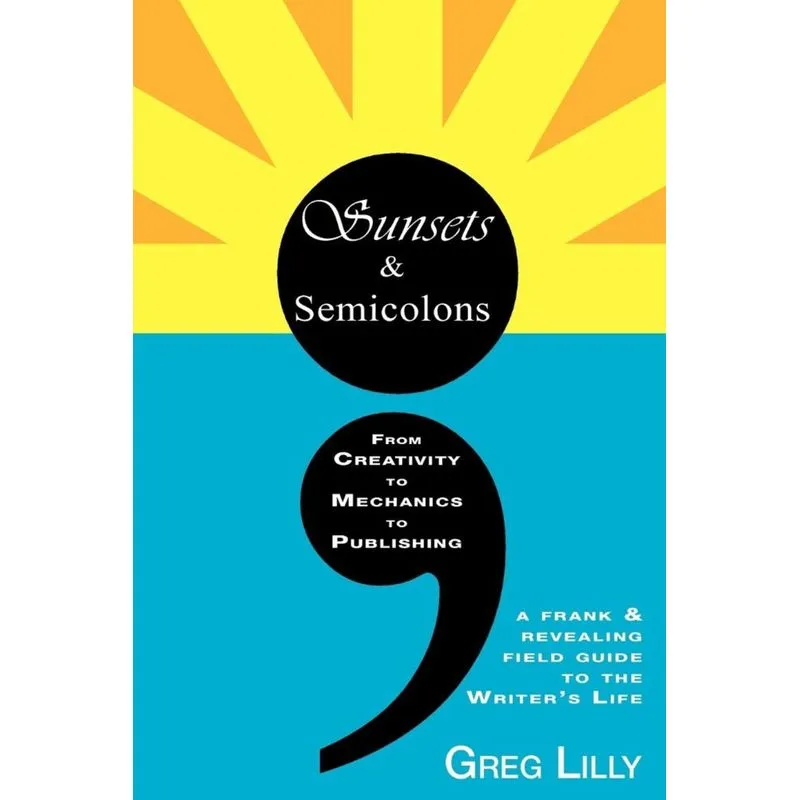 Sunsets & Semicolons