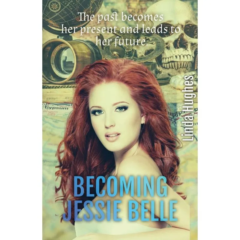 Becoming Jessie Belle