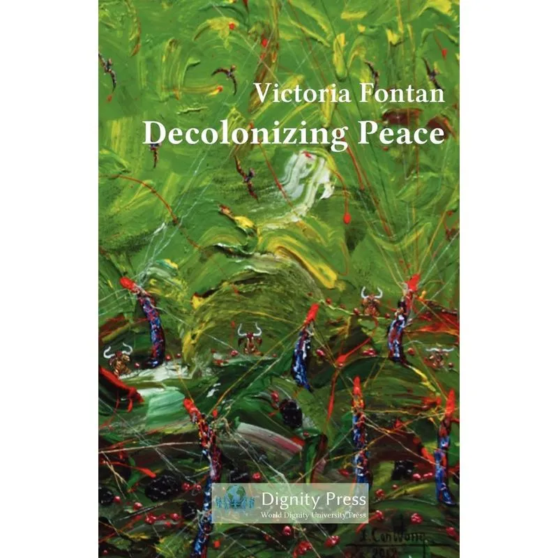Decolonizing Peace