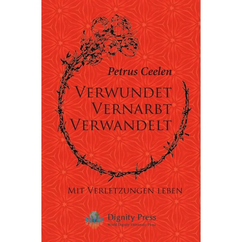 Verwundet Vernarbt Verwandelt