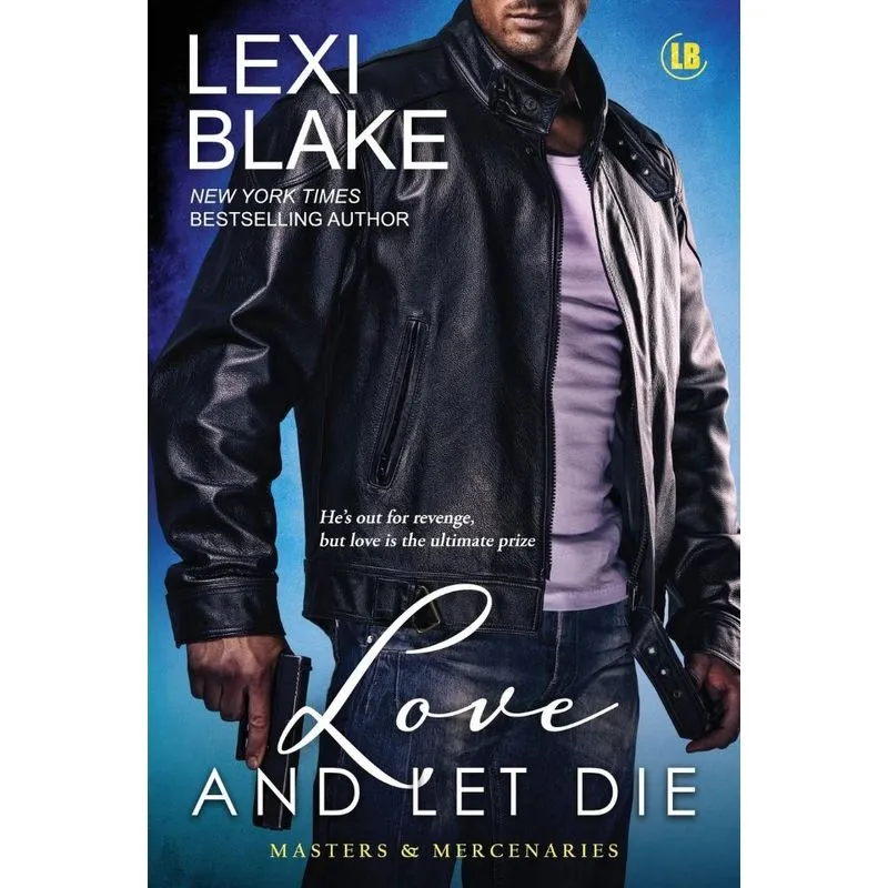 Love and Let Die
