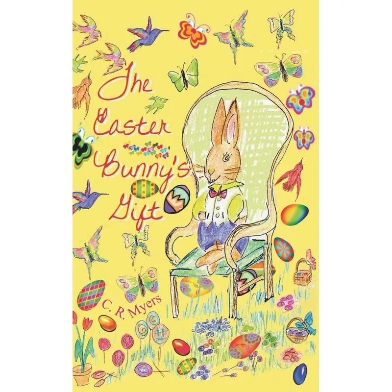 The Easter Bunnys Gift