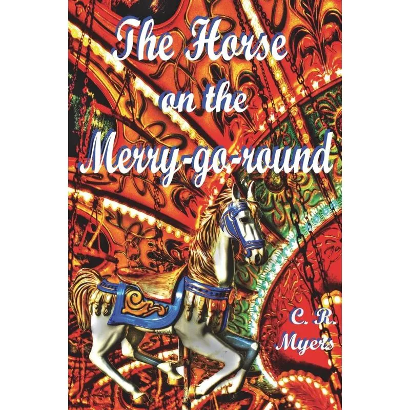 The Horse on the Merry-go-round