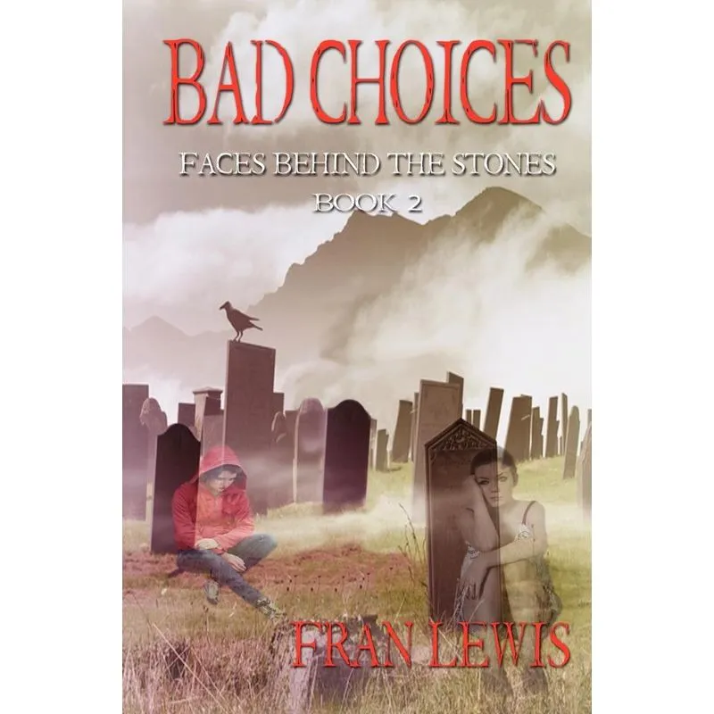 Bad Choices