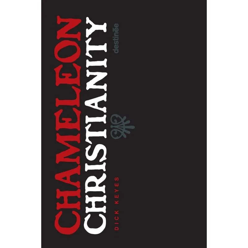 Chameleon Christianity