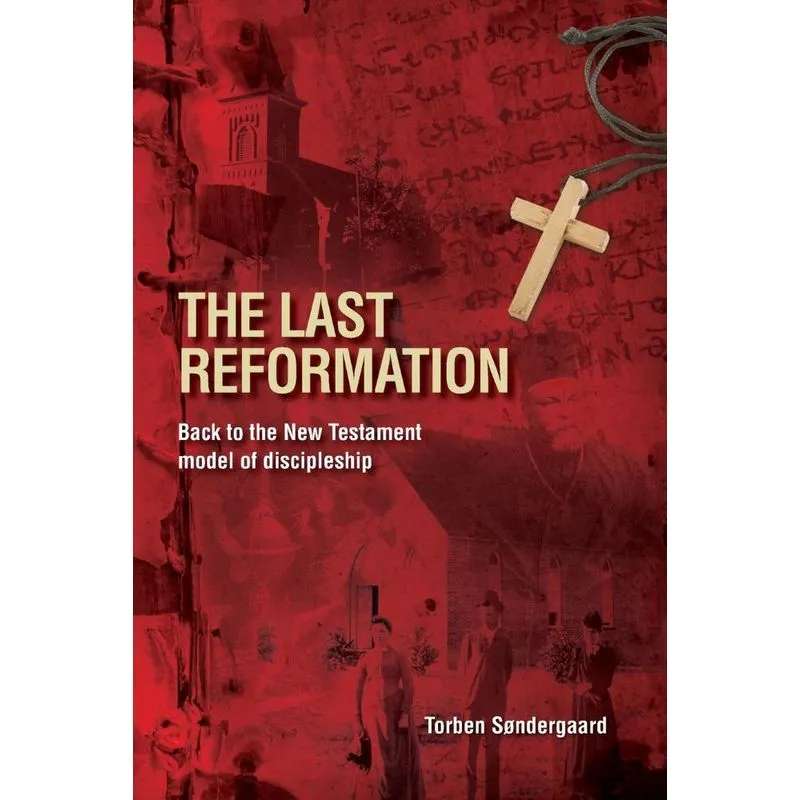 The Last Reformation