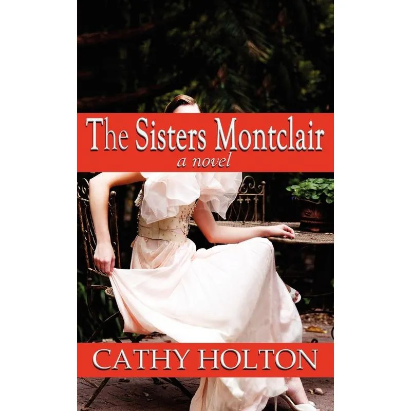 The Sisters Montclair