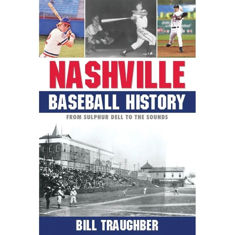 Nashville Baseball History