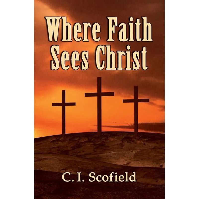 Where Faith Sees Christ