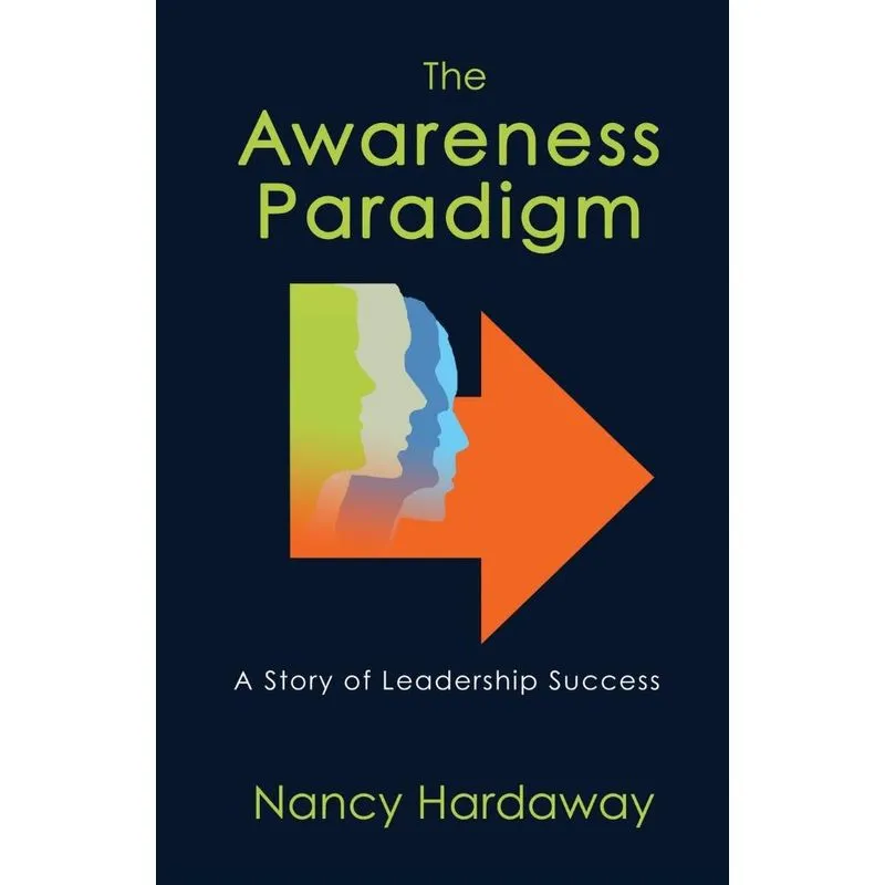 The Awareness Paradigm