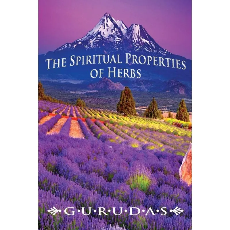 The Spiritual Properties of Herbs