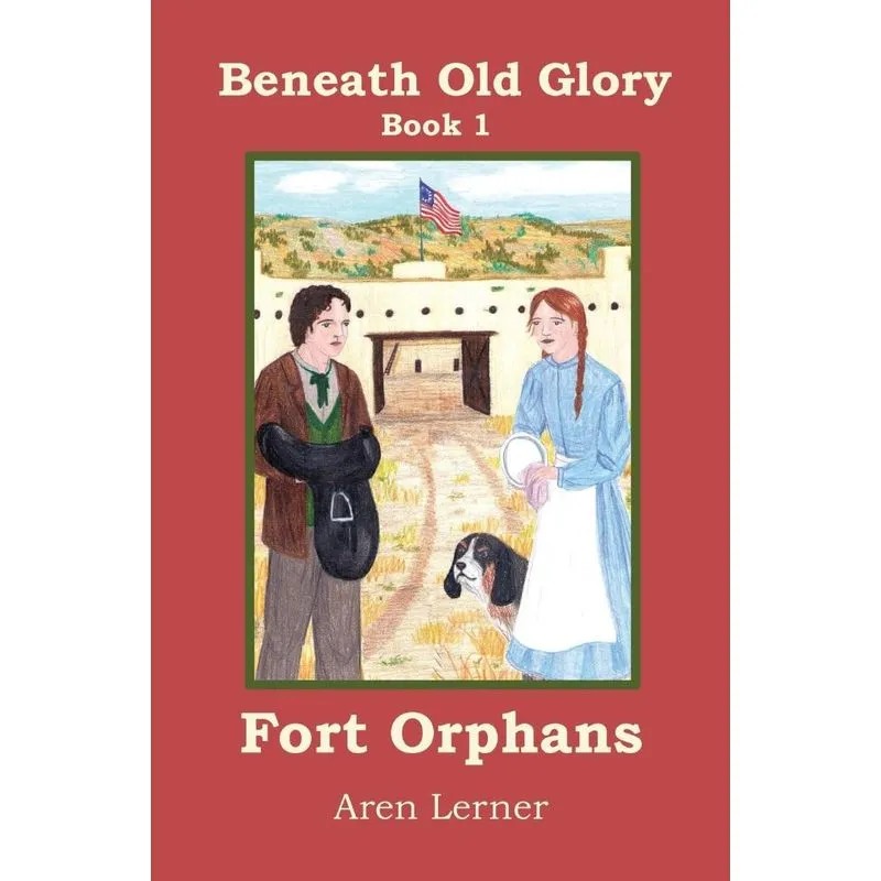 Fort Orphans (Beneath Old Glory