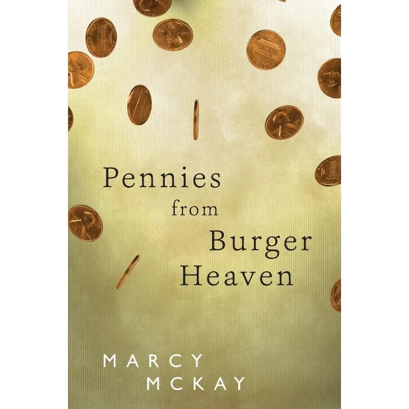 Pennies from Burger Heaven