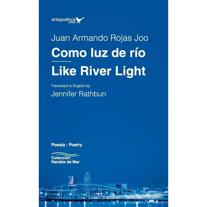 Como luz de río / Like River Light