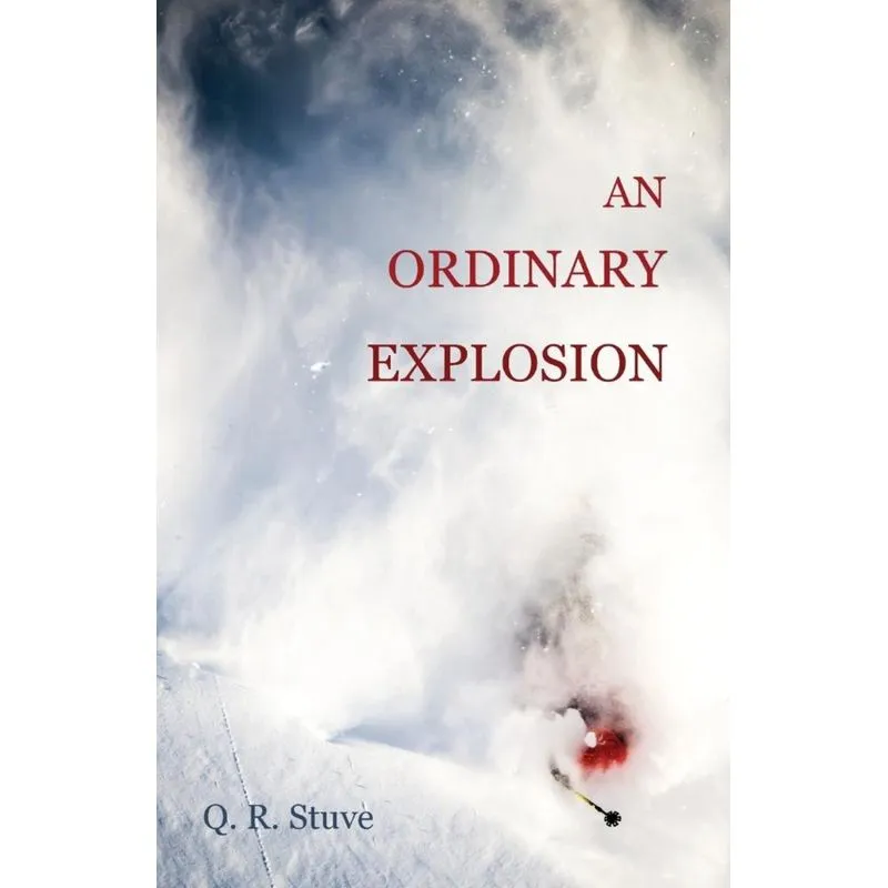 An Ordinary Explosion