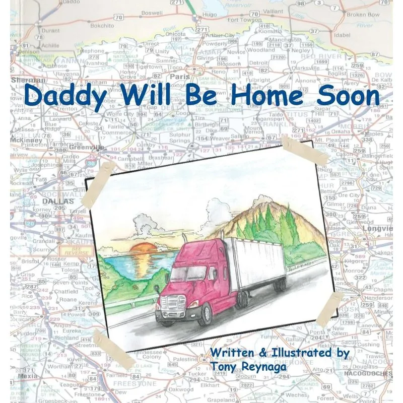 Daddy Will Be Home Soon