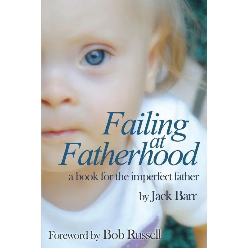Failing at Fatherhood