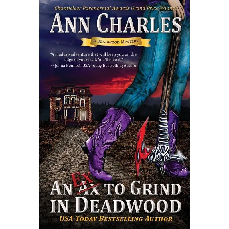 An Ex to Grind in Deadwood