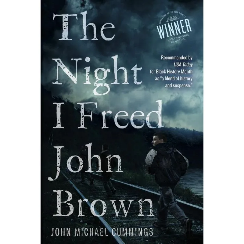 The Night I freed John Brown