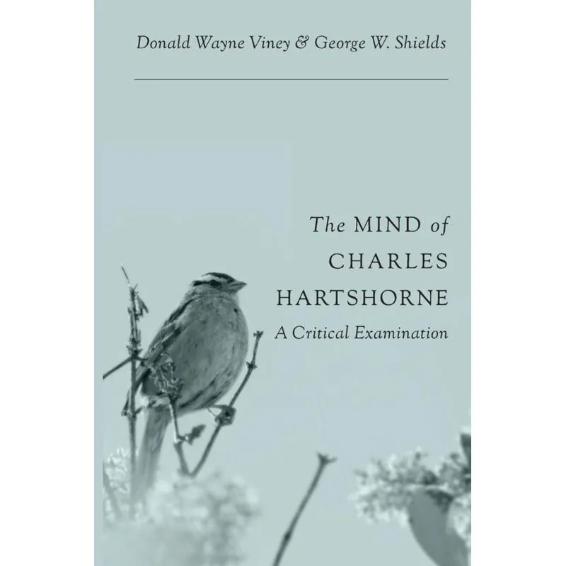 The Mind of Charles Hartshorne