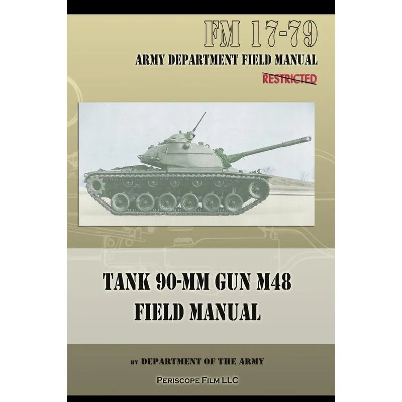 Tank 90-MM Gun M48 Field Manual