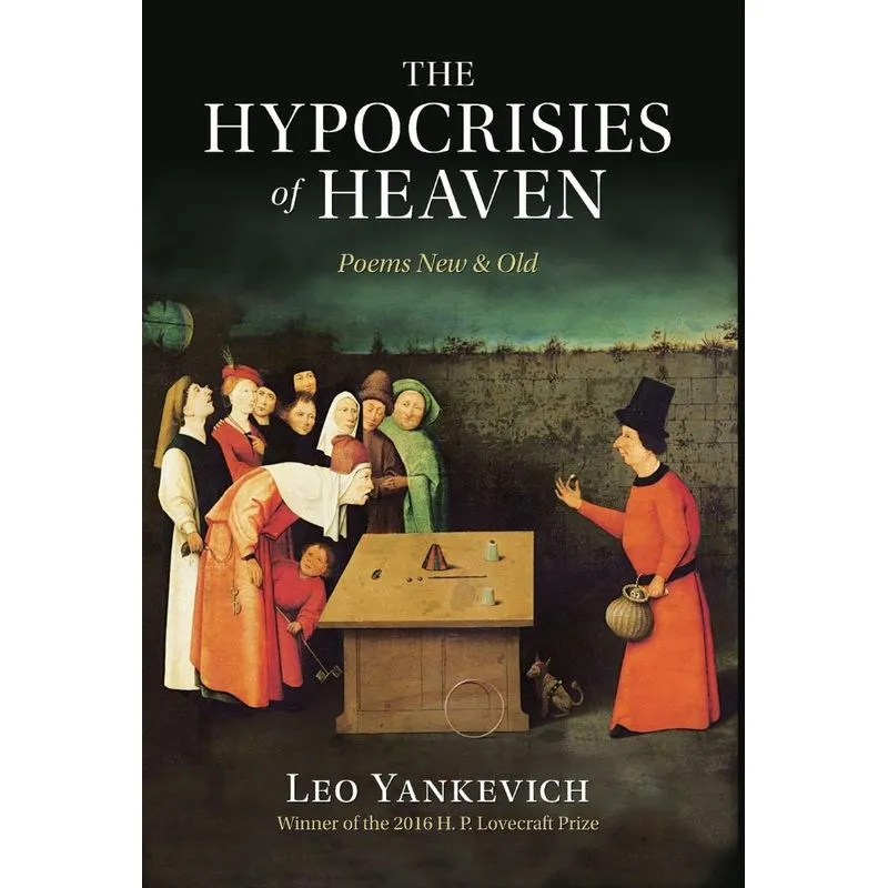 The Hypocrisies of Heaven