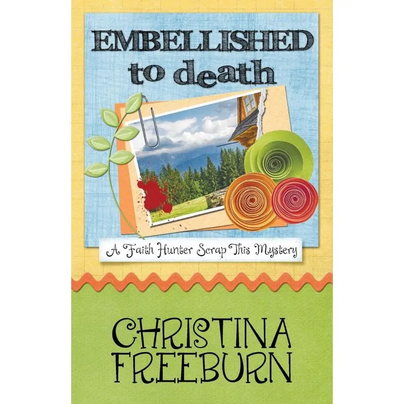 EMBELLISHED TO DEATH