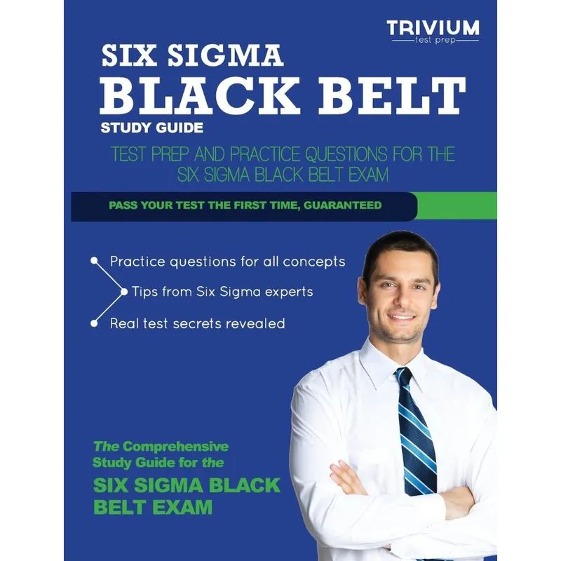 Six SIGMA Black Belt Study Guide
