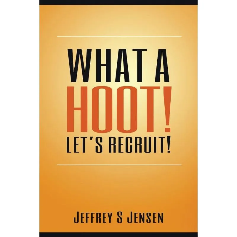 What A Hoot! Lets Recruit!