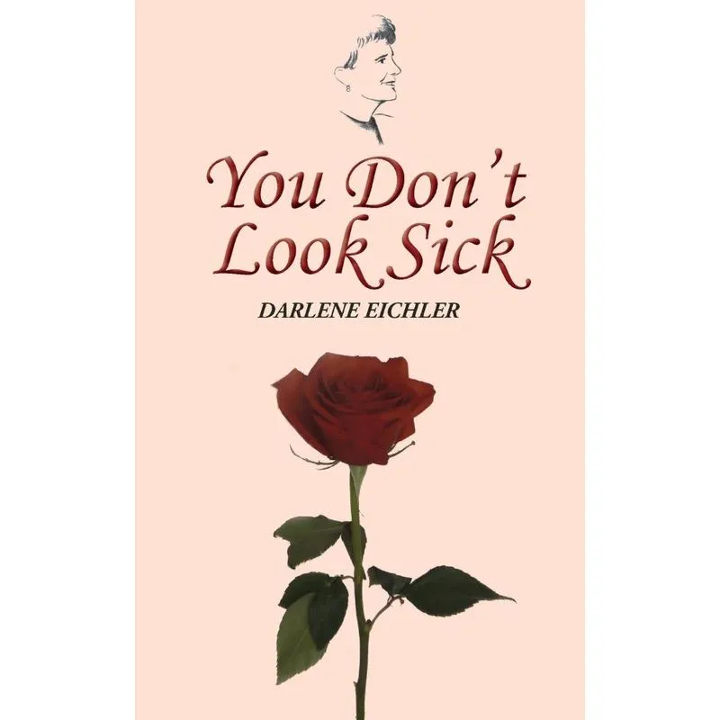 You Dont Look Sick