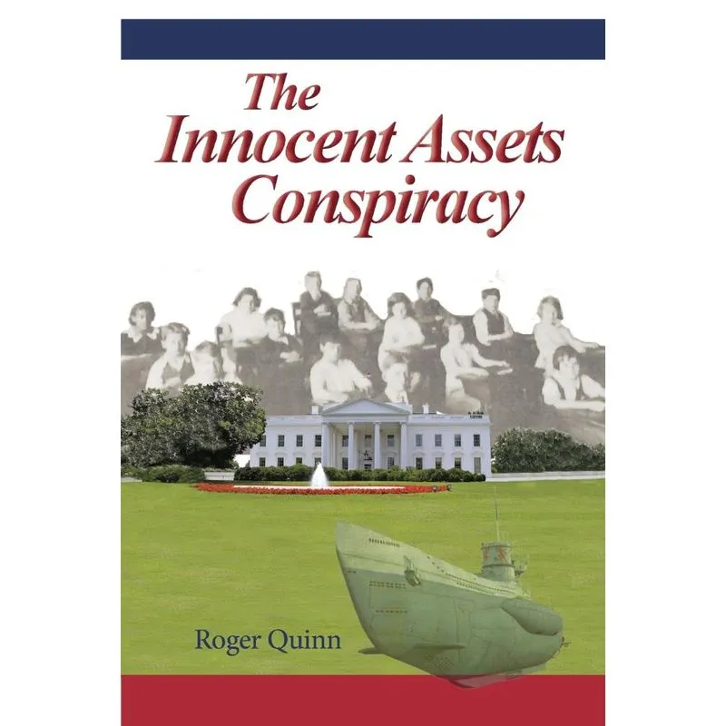 THE INNOCENT ASSETS CONSPIRACY