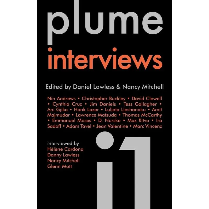 Plume Interviews 1