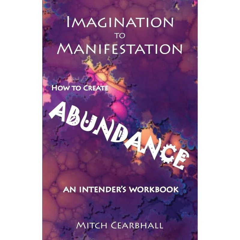 IMAGINATION TO MANIFESTATION