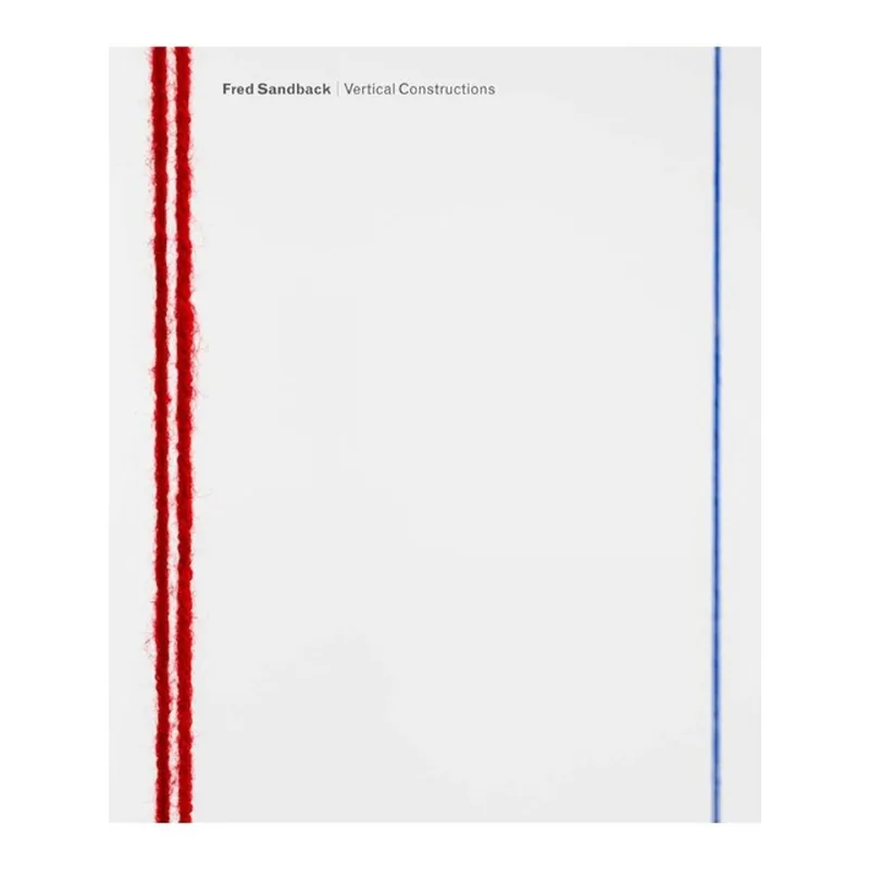 FRED SANDBACK - VERTICAL CONSTRUCTIONS