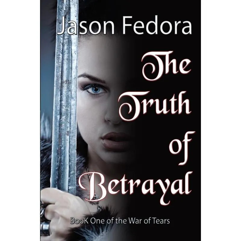 The Truth of Betrayal