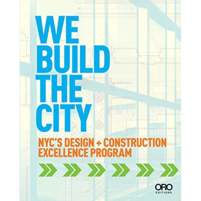 WE BUILD THE CITY