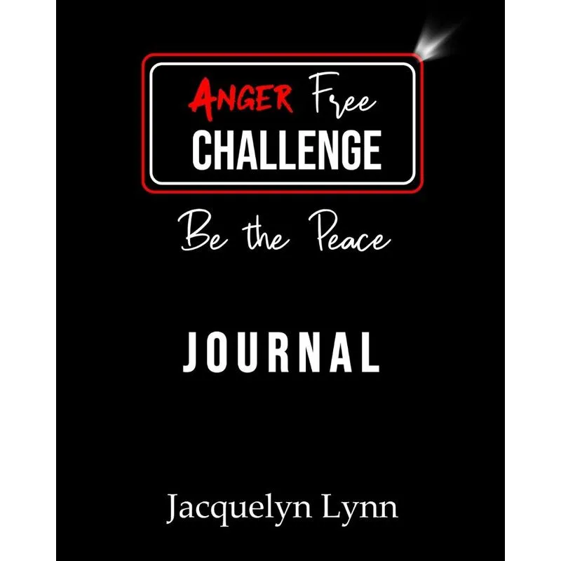 Anger Free Challenge Journal