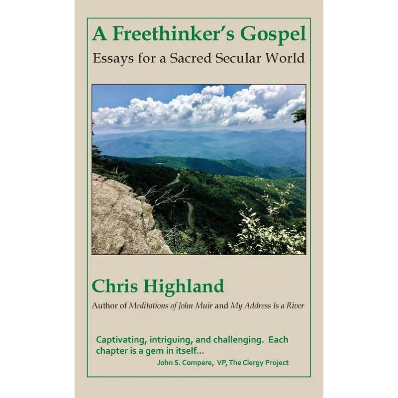 A Freethinkers Gospel