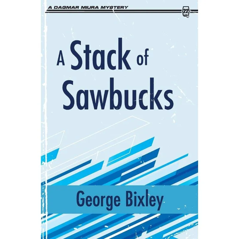 A Stack of Sawbucks