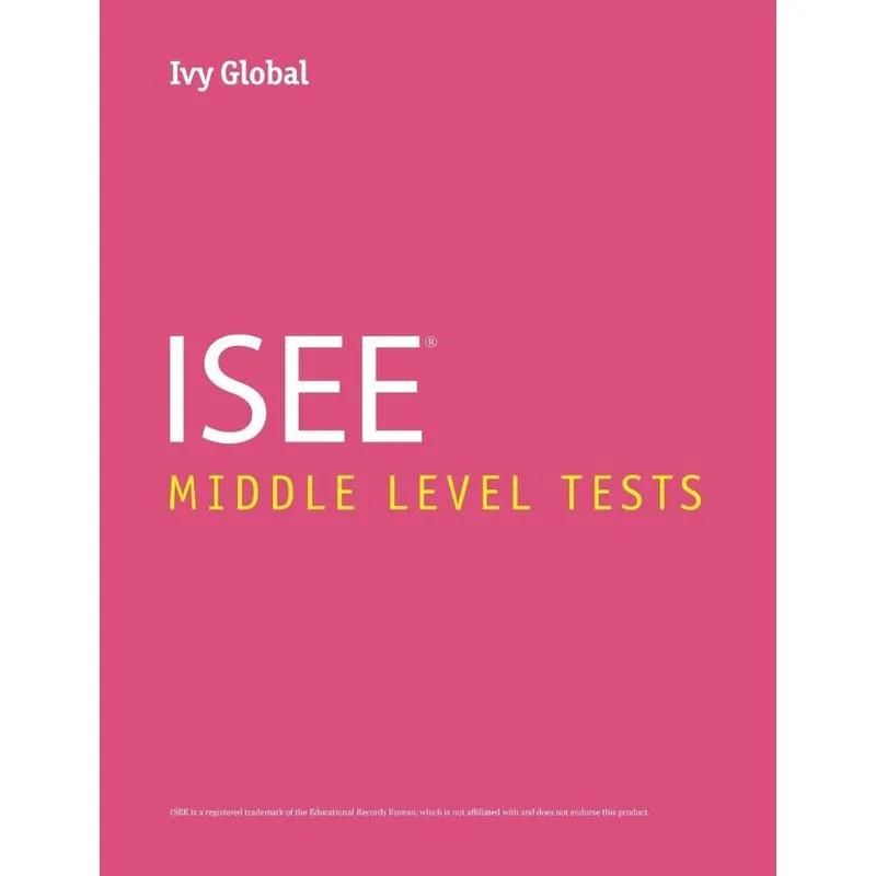 ISEE Middle Level Practice Tests
