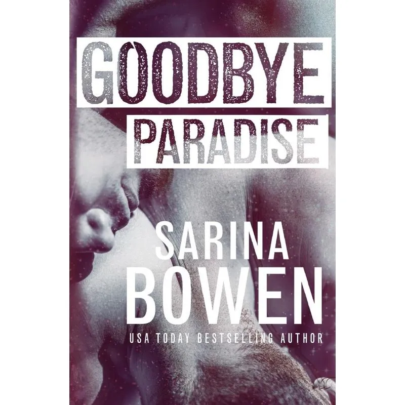Goodbye Paradise