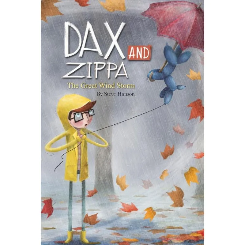 Dax and Zippa The Great Wind Storm