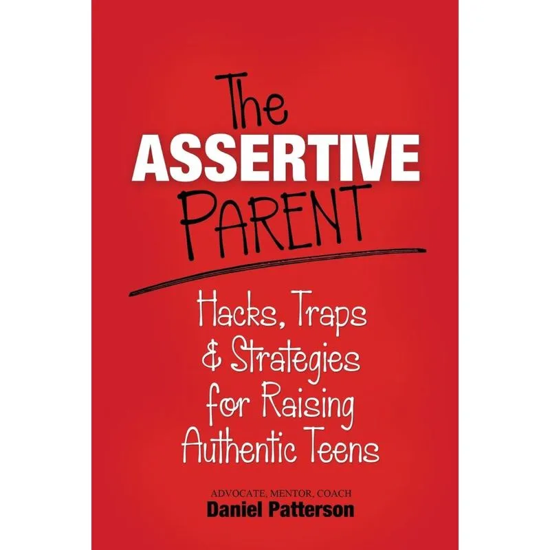 The Assertive Parent
