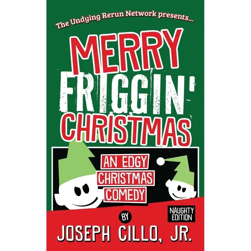 Merry Friggin Christmas